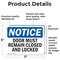 Signmission Doors Must Remain Closed And Locked, 7 in W x Rectangle, Vinyl Decal OS-2PACK-NS-D-57-L-11531 - alternate 3